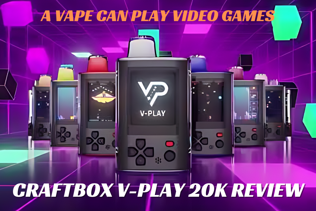 [Crazy?!] A Vape Can Play Video Games? Craftbox V-Play 20K Review ...